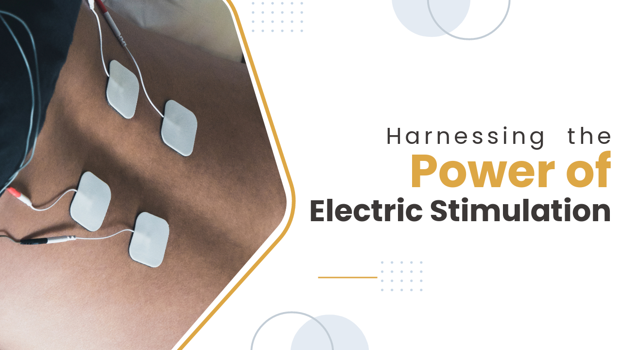 Harnessing the Power of Electric Stimulation